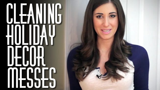 12 Days of Clean: Cleaning Holiday Decor Messes