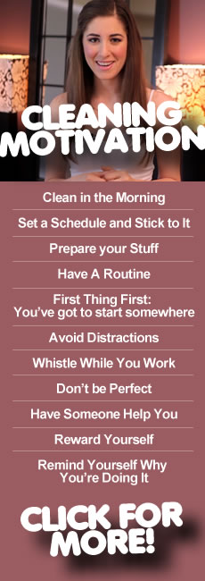 How To Get Motivated To Clean - Clean My Space