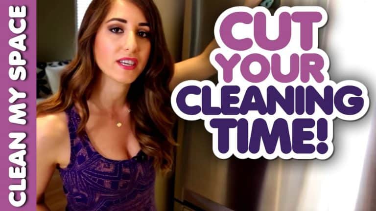 How to Cut Your Cleaning Time!