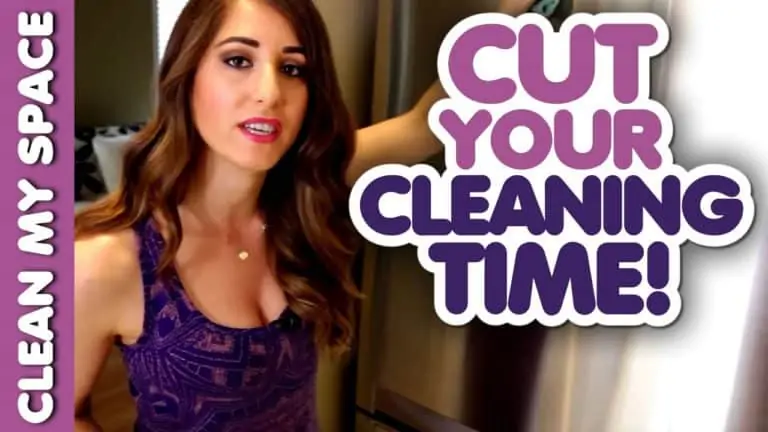 How to Cut Your Cleaning Time!